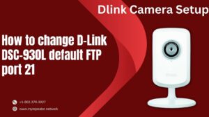 Read more about the article How to change D-Link DSC-930L default FTP port 21