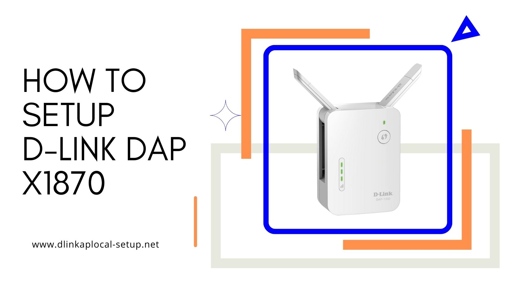 How to setup D-LINK DAP X1870