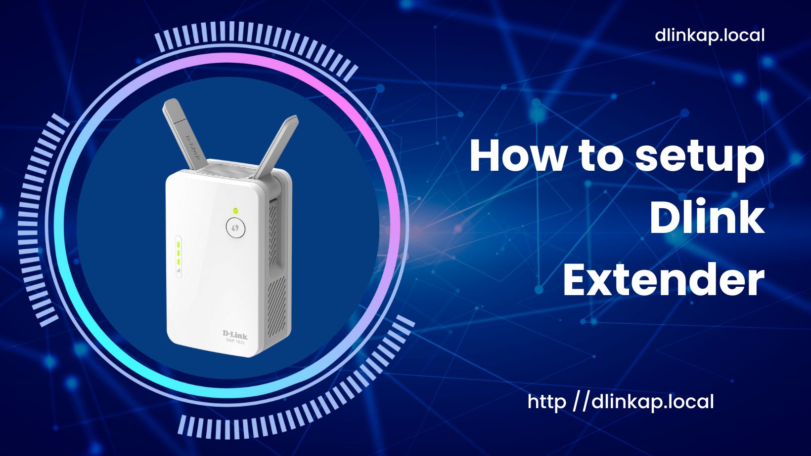 How to setup Dlink Extender