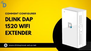 Read more about the article Comment configurer l’extension wifi dlink dap 1520