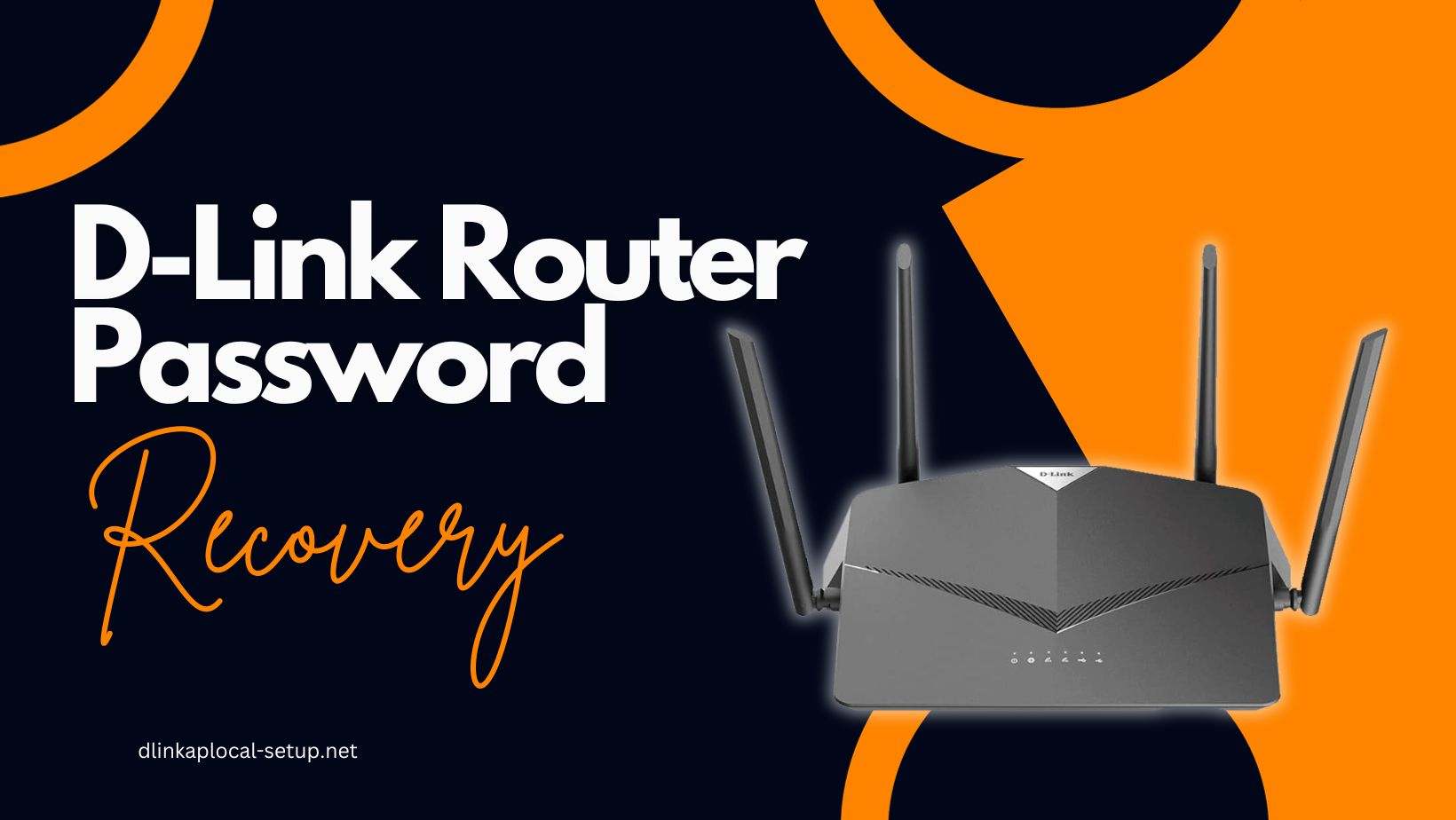 Read more about the article How To Recover Your Dlink Wireless Router Password: A Step-by-Step Guide