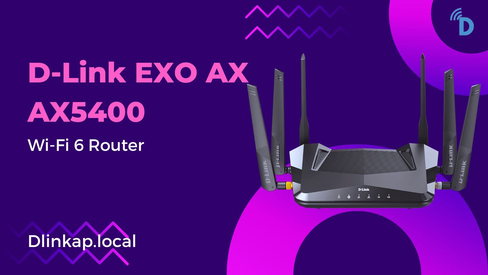 Read more about the article Step-by-Step Setup of the Dlink AX5400 Wi-Fi 6 Router Revealed