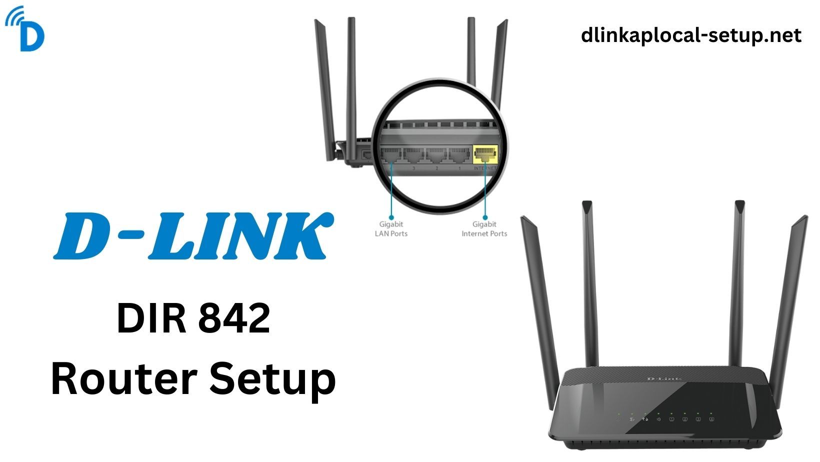 Read more about the article Dlink DIR 842 Router Setup – 192.168.0.1